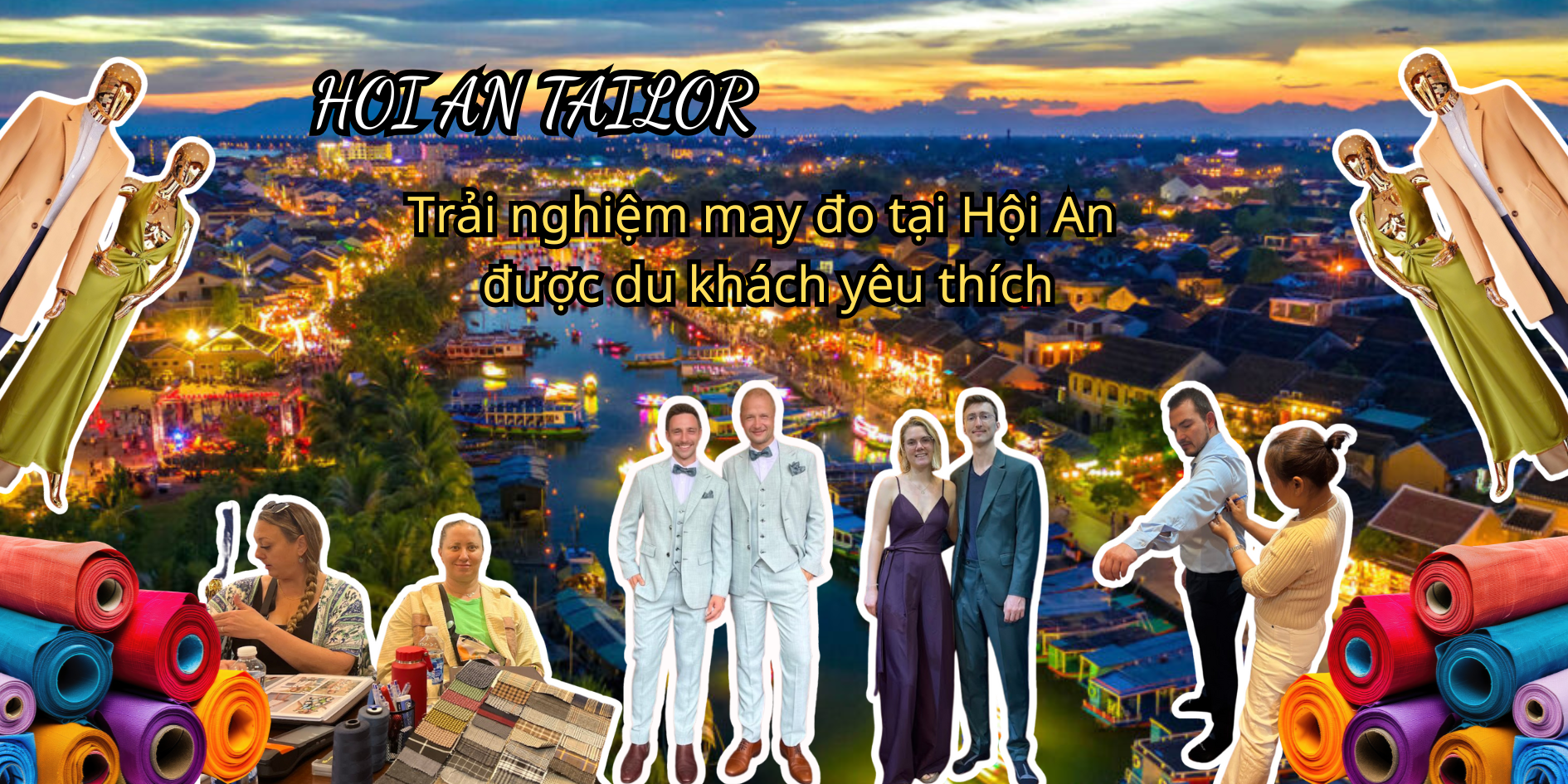 Hoi An Tailor-Trải nghiệm may đo tại Hội An được du khách yêu thích