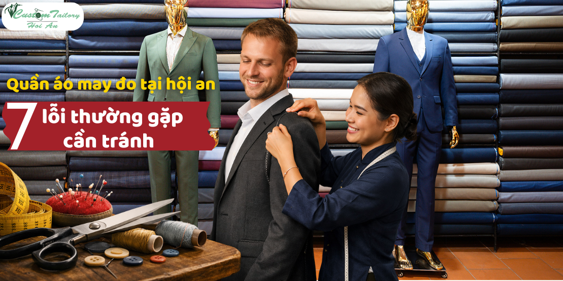 Hoi An Custom clothing: 7 common mistakes to avoid