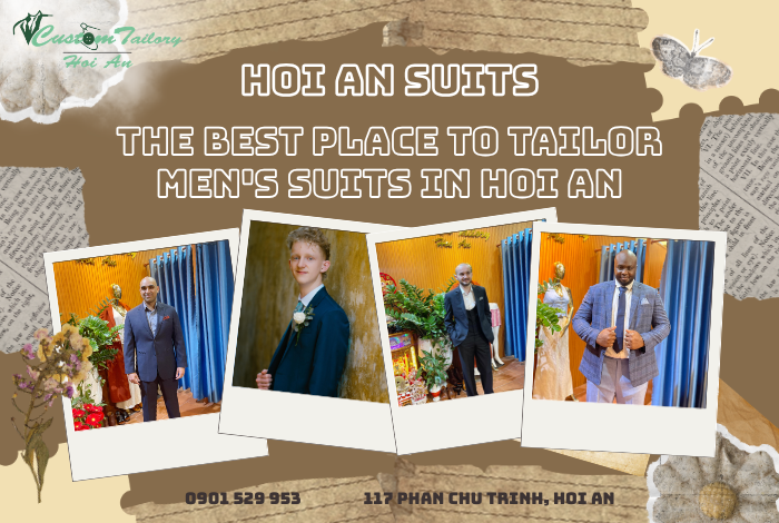 Hoi An Suits – The Best Place to Tailor Men’s Suits in Hoi An